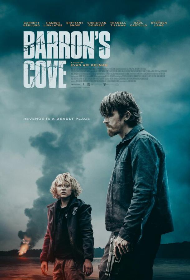 Фильм Бухта Бэррона (2024) смотреть онлайн в HD качестве